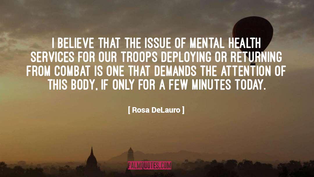 Mental Health Bias quotes by Rosa DeLauro