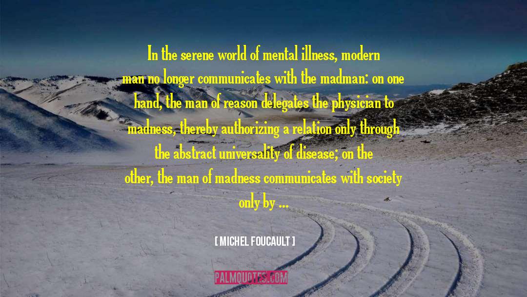 Mental Health Diagnosis quotes by Michel Foucault