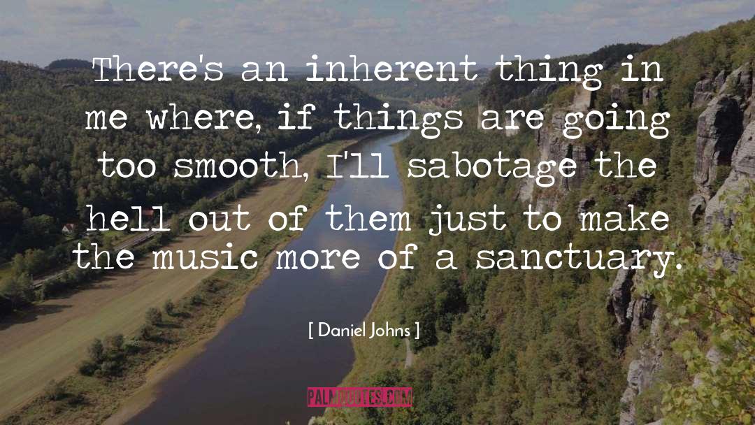 Mental Ill Health quotes by Daniel Johns