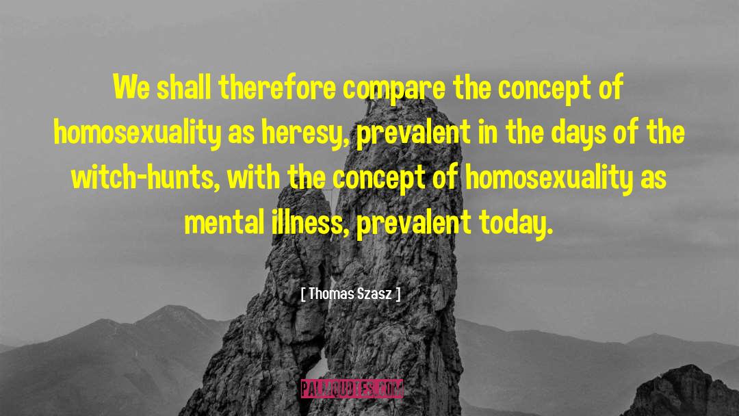 Mental Illness Discrimination quotes by Thomas Szasz