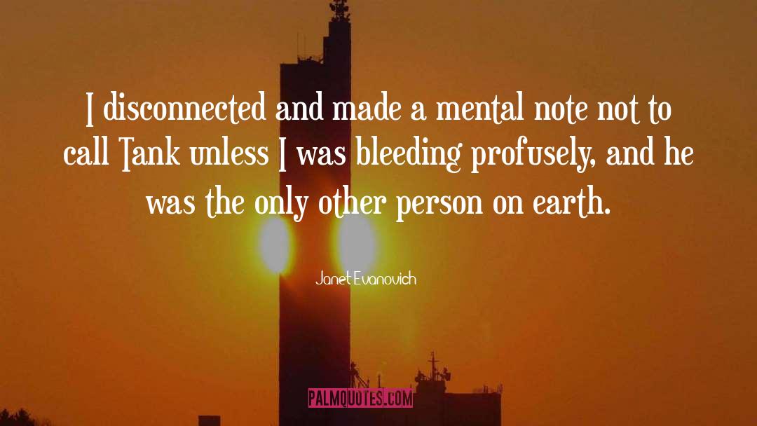 Mental Maps quotes by Janet Evanovich