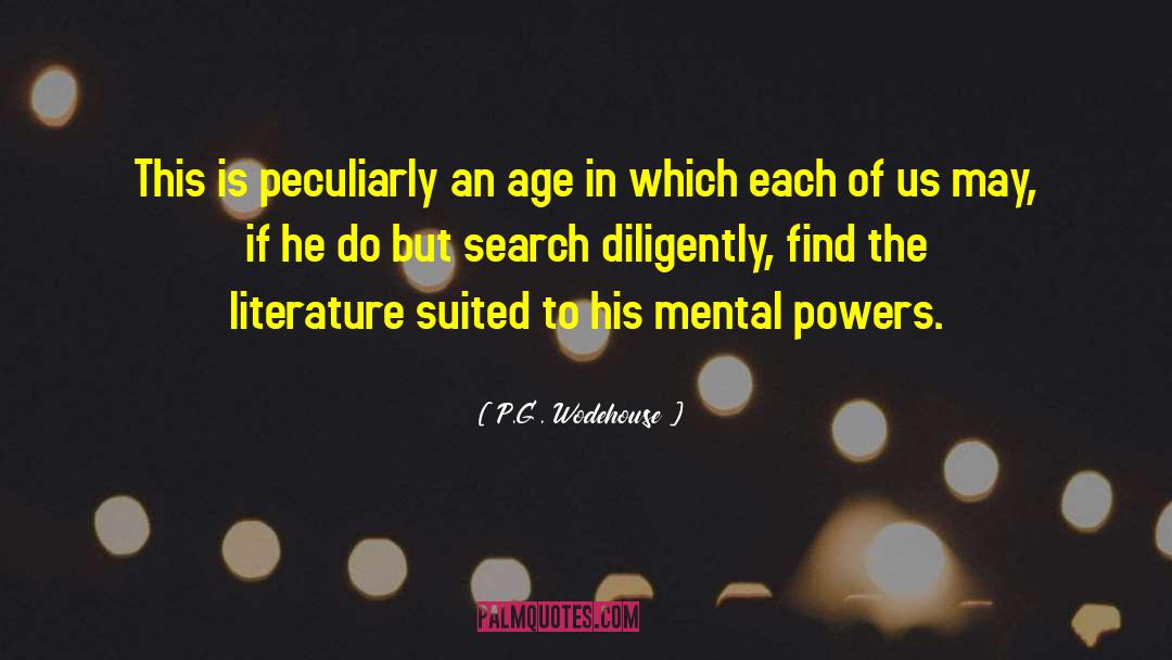 Mental Power quotes by P.G. Wodehouse