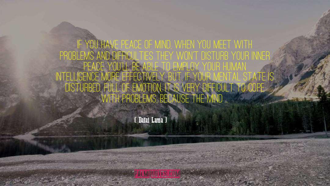 Mental State quotes by Dalai Lama