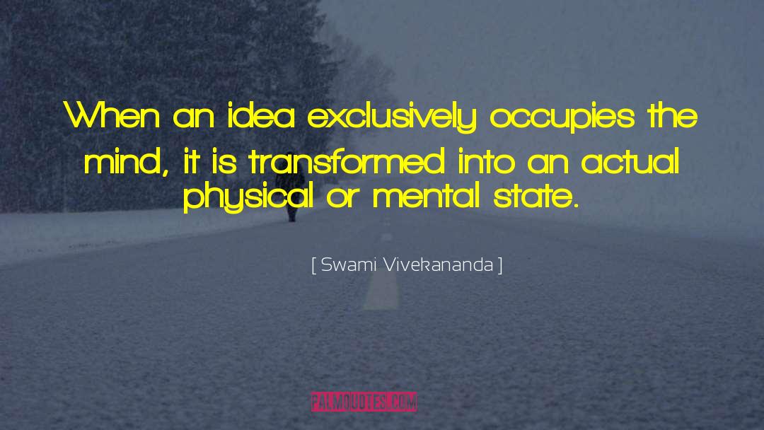 Mental State quotes by Swami Vivekananda