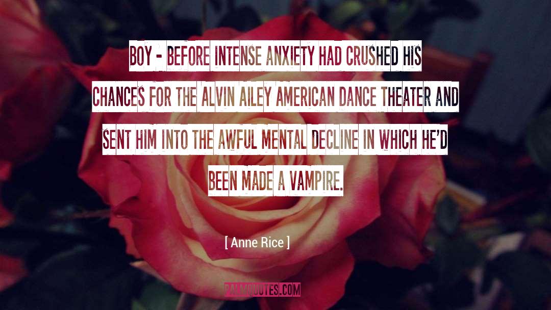 Mental Torment quotes by Anne Rice