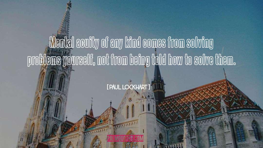 Mental Torment quotes by Paul Lockhart