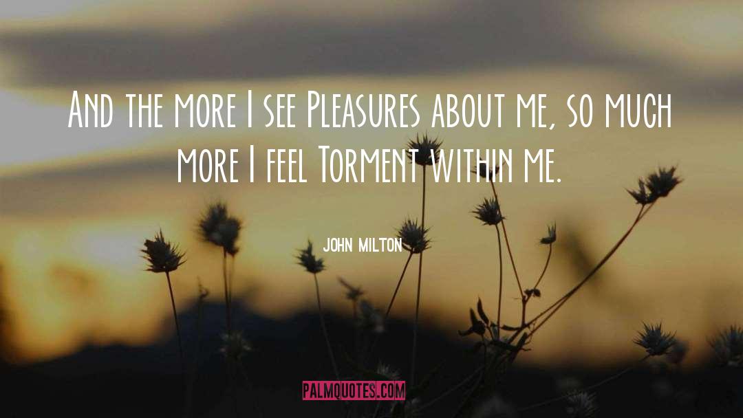 Mental Torment quotes by John Milton