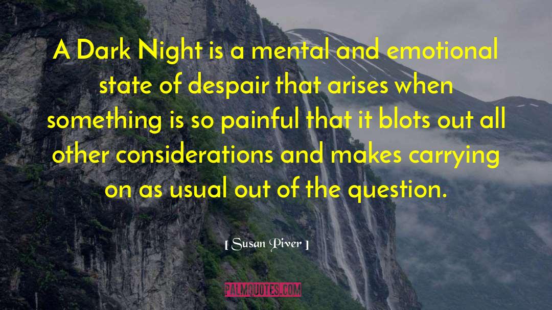 Mental Torment quotes by Susan Piver