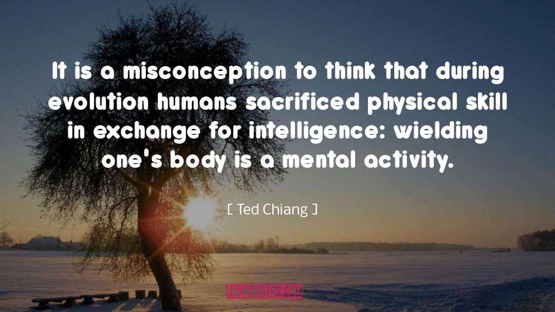 Mental Trauma quotes by Ted Chiang