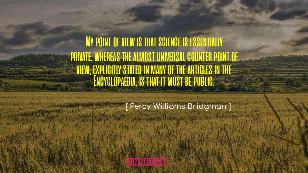 Mentalistic View quotes by Percy Williams Bridgman