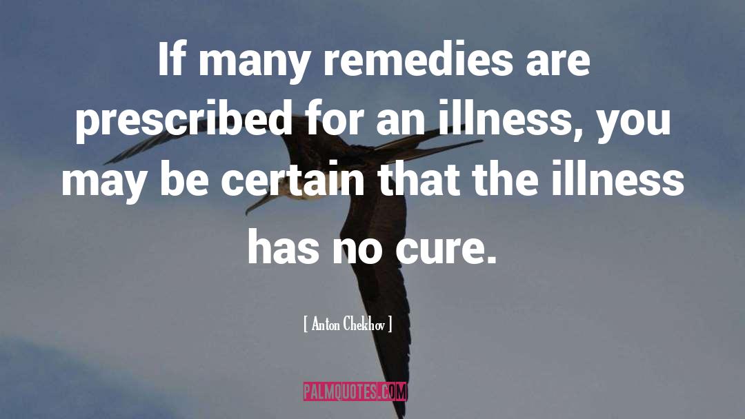 Mentall Illness quotes by Anton Chekhov