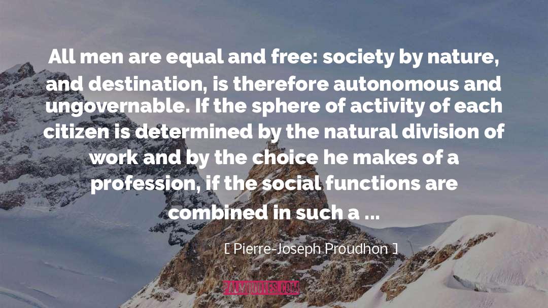 Mentally Free quotes by Pierre-Joseph Proudhon