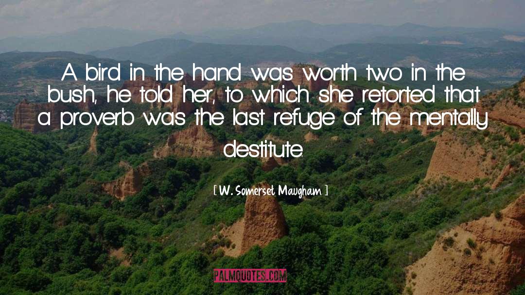 Mentally quotes by W. Somerset Maugham