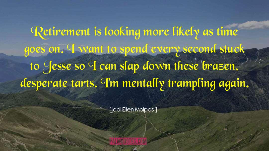 Mentally Tough quotes by Jodi Ellen Malpas