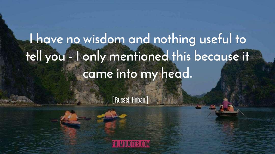 Mentioned quotes by Russell Hoban