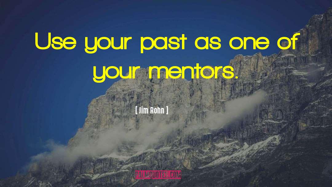 Mentor And quotes by Jim Rohn