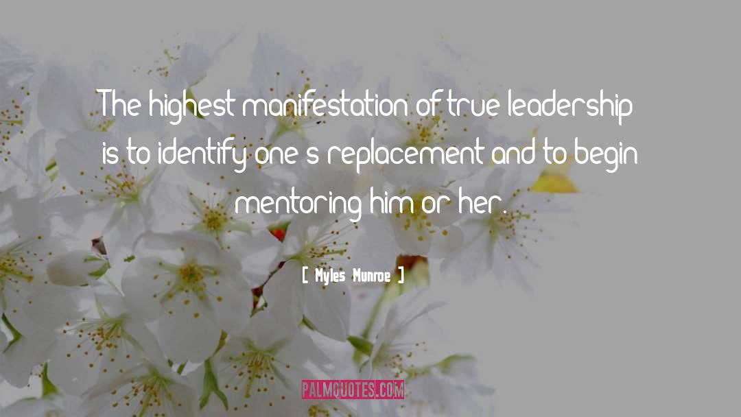 Mentoring Images And quotes by Myles Munroe