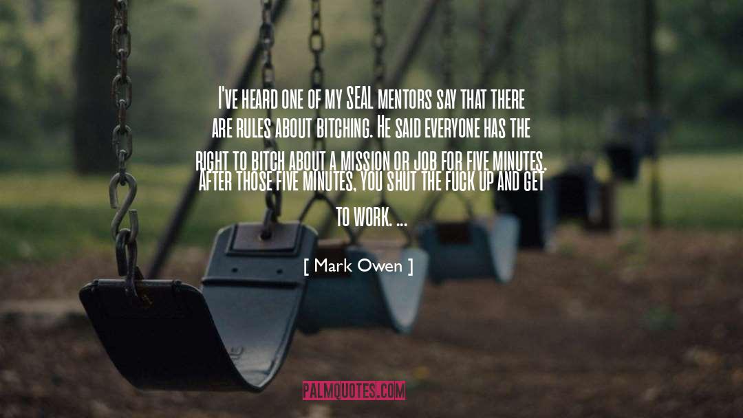 Mentors quotes by Mark Owen