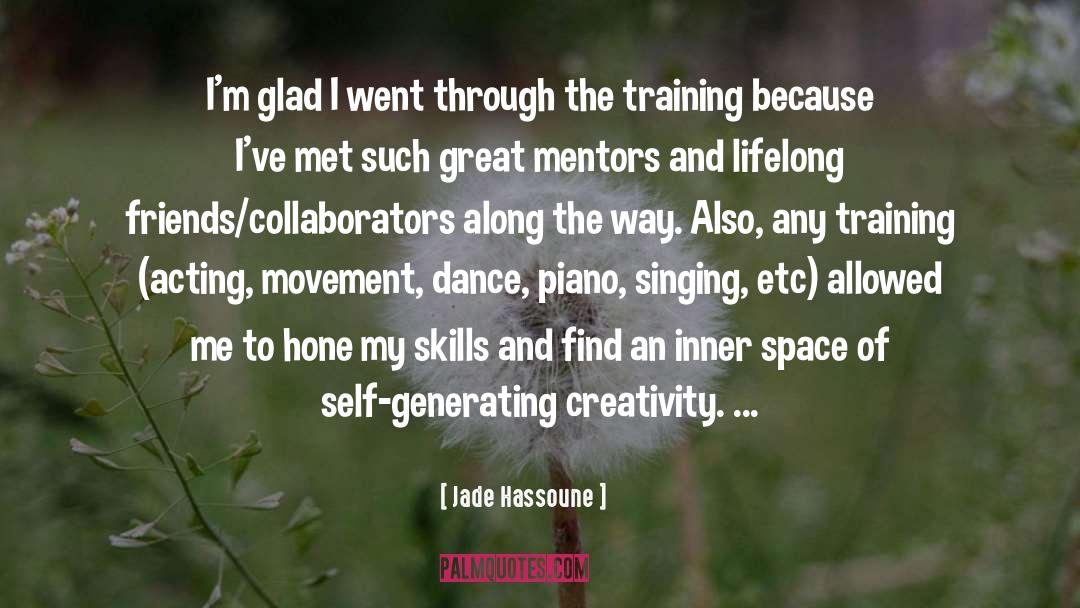 Mentors quotes by Jade Hassoune