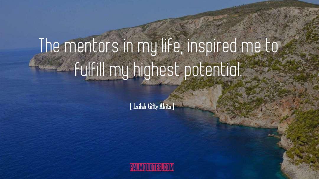 Mentors quotes by Lailah Gifty Akita