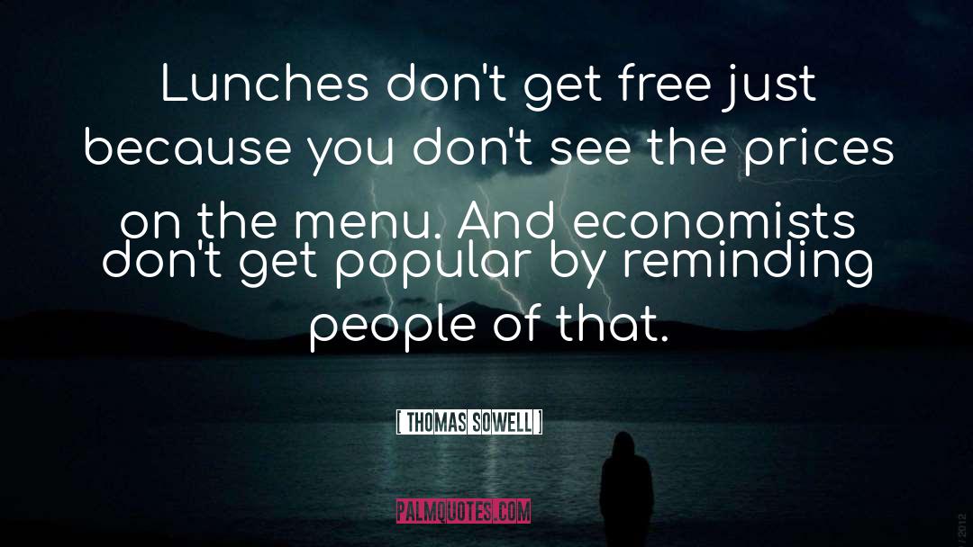 Menu quotes by Thomas Sowell
