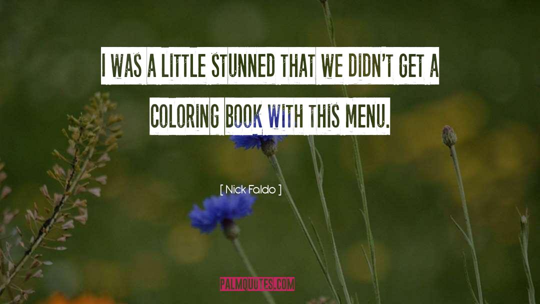 Menu quotes by Nick Faldo