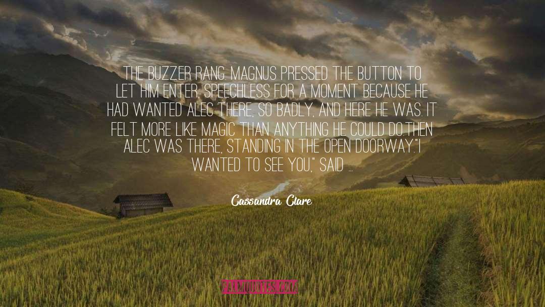 Menyalakan Buzzer quotes by Cassandra Clare