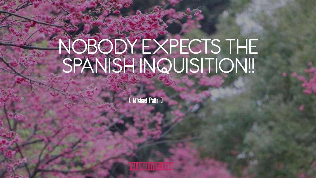 Menzo Spanish quotes by Michael Palin