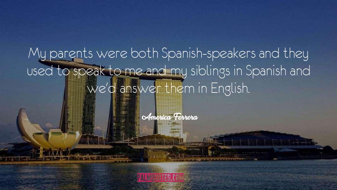 Menzo Spanish quotes by America Ferrera