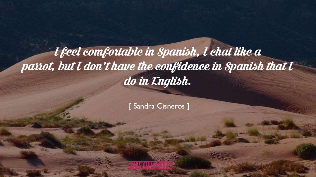 Menzo Spanish quotes by Sandra Cisneros