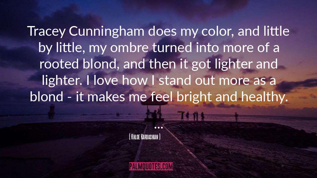 Merce Cunningham quotes by Khloe Kardashian