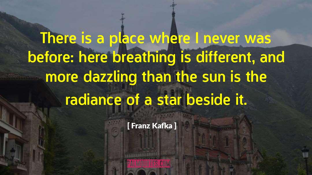 Merced Sun Star quotes by Franz Kafka