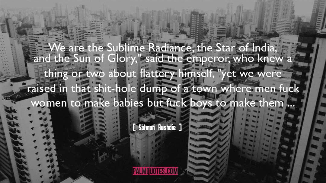 Merced Sun Star quotes by Salman Rushdie