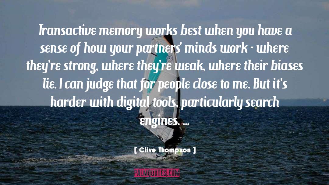 Mercedes Thompson quotes by Clive Thompson