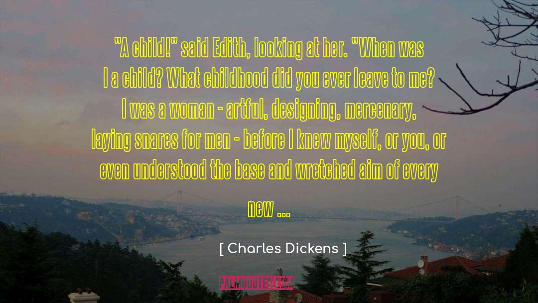 Mercenary quotes by Charles Dickens
