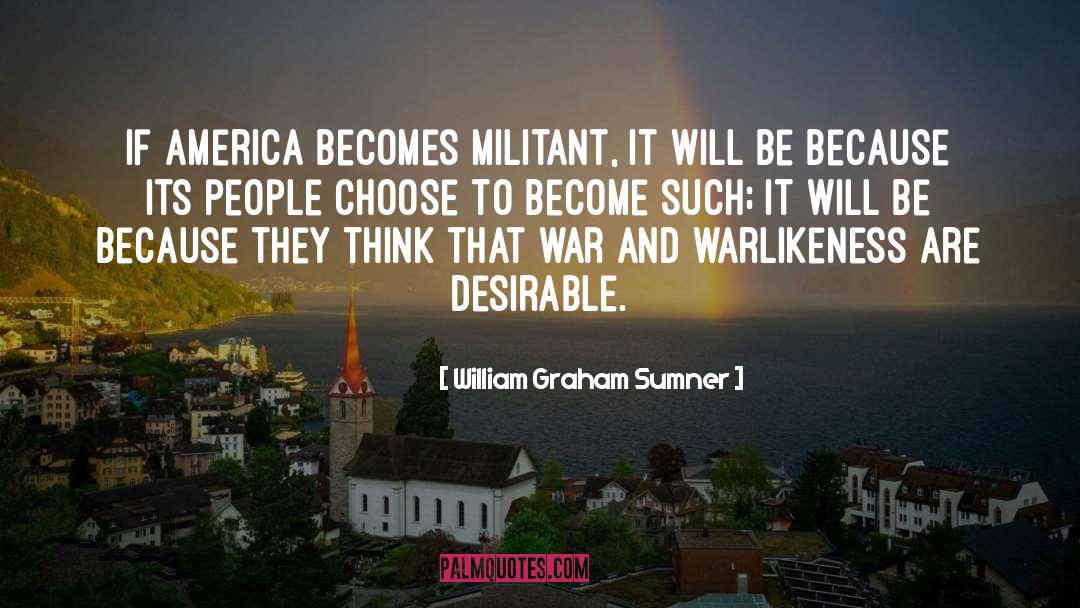 Mercer And William quotes by William Graham Sumner