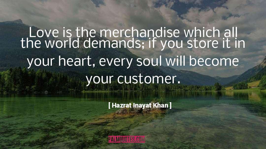 Merchandise quotes by Hazrat Inayat Khan