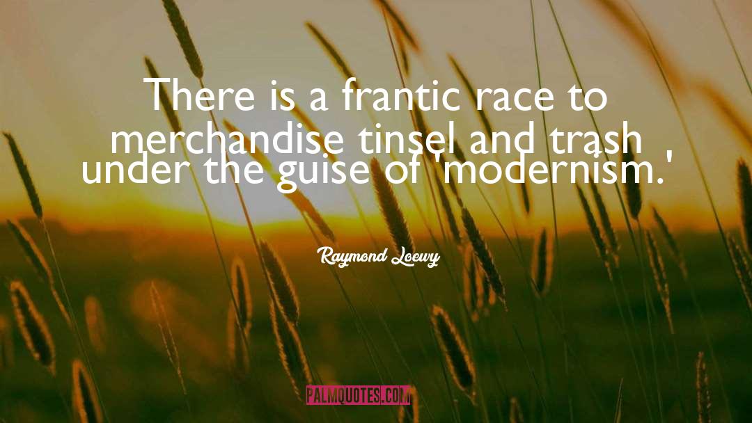 Merchandise quotes by Raymond Loewy