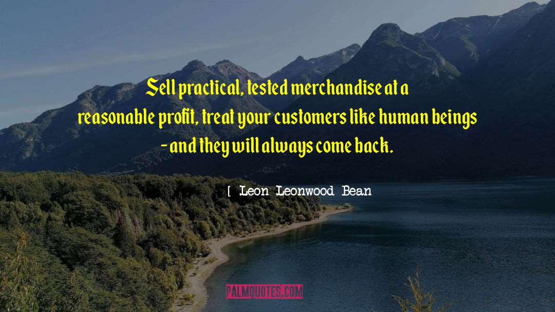 Merchandise quotes by Leon Leonwood Bean