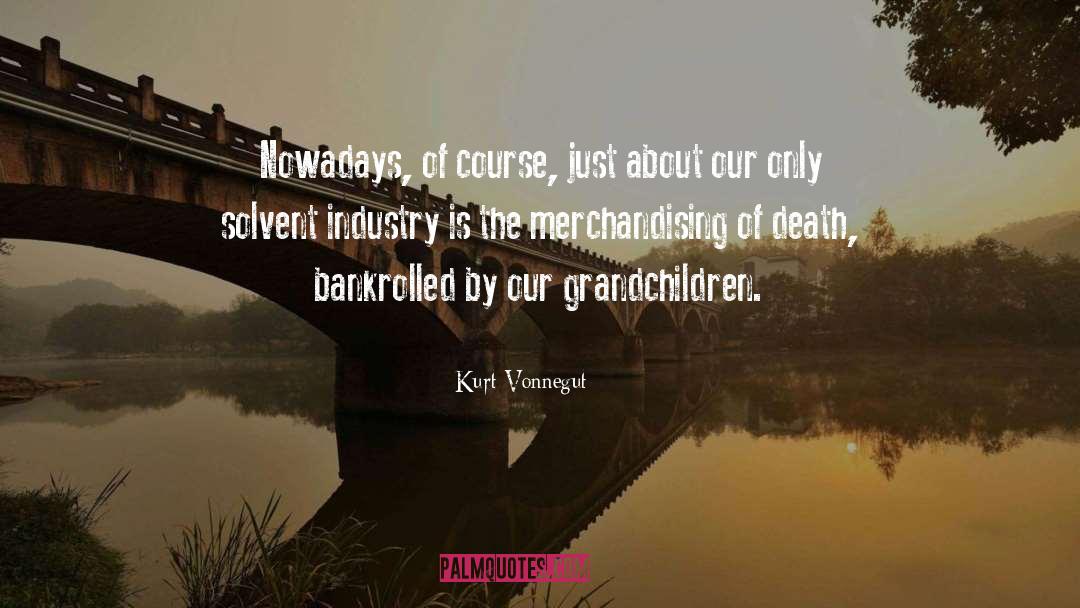 Merchandising quotes by Kurt Vonnegut