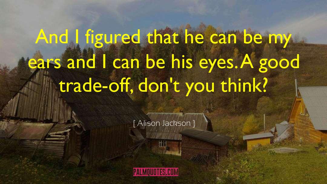 Merchanting Trade quotes by Alison Jackson