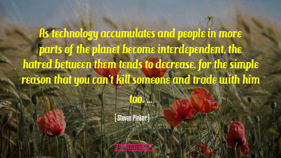 Merchanting Trade quotes by Steven Pinker