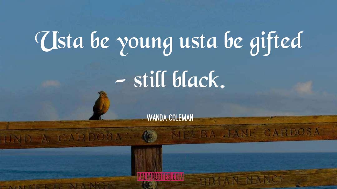 Merchantry Black quotes by Wanda Coleman