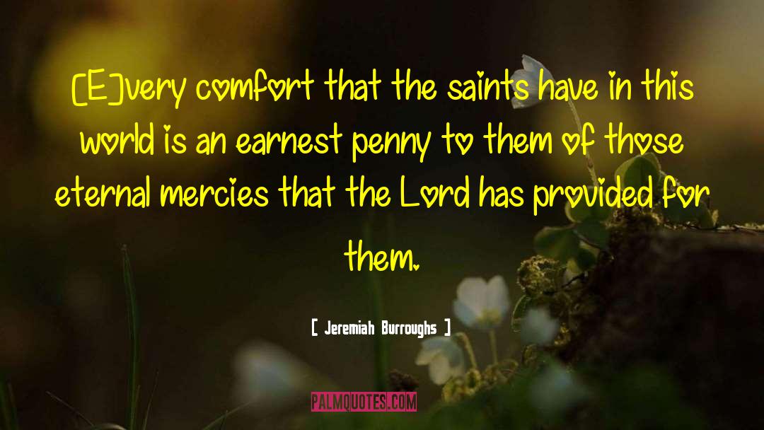 Mercies quotes by Jeremiah Burroughs
