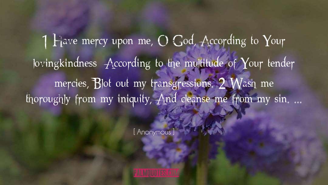 Mercies quotes by Anonymous