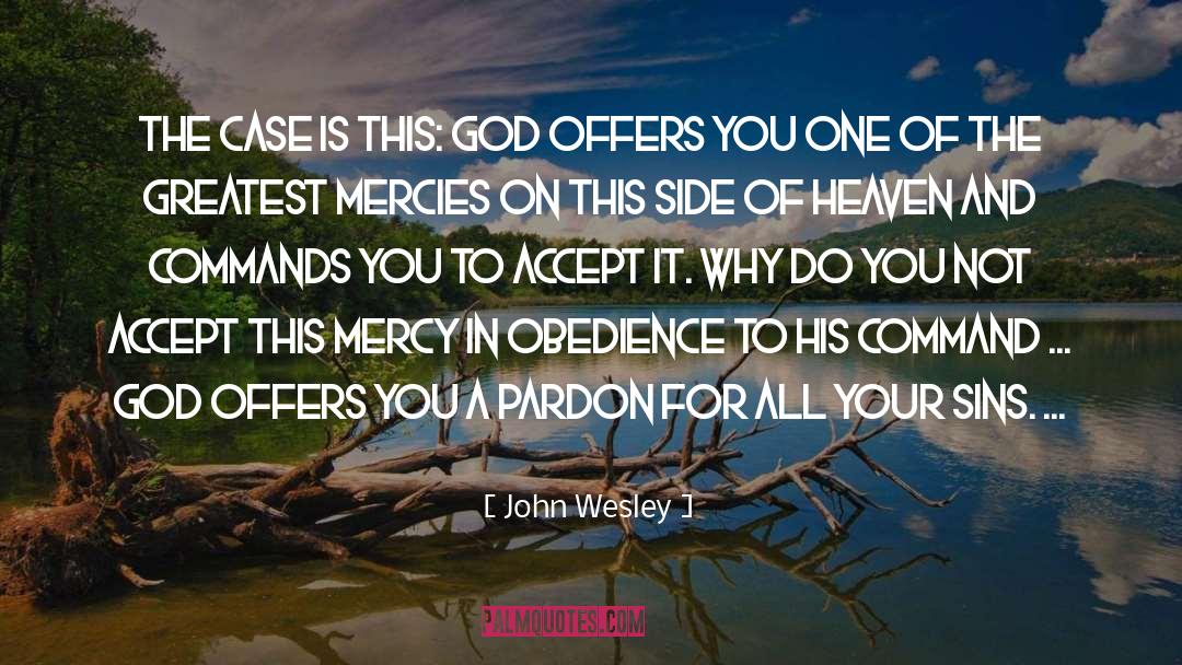 Mercies quotes by John Wesley
