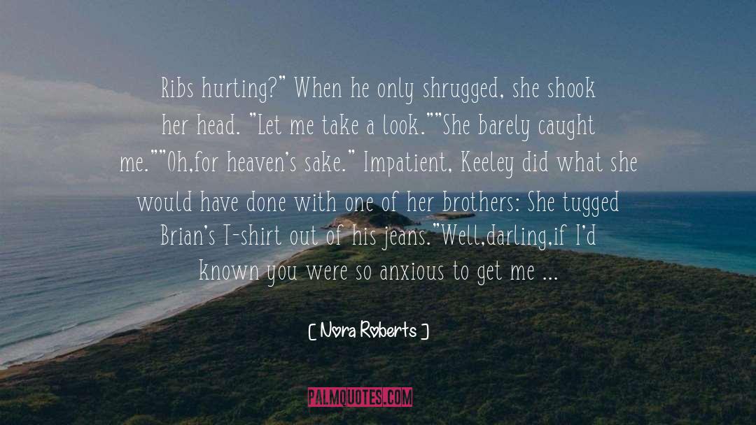 Mercies quotes by Nora Roberts