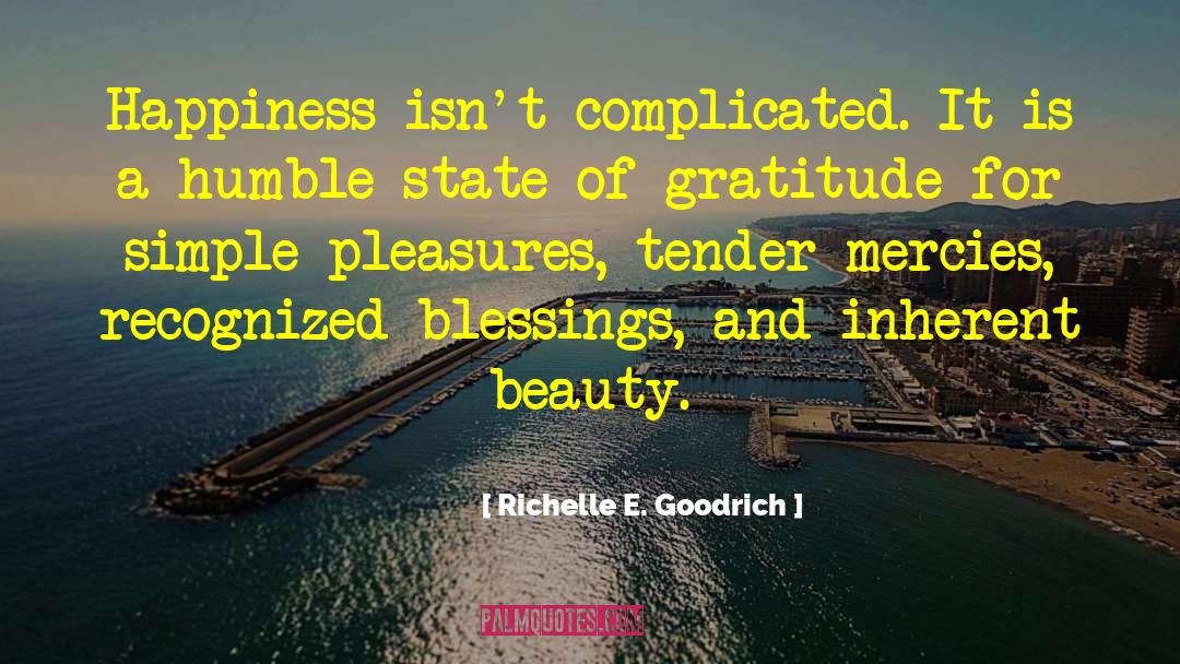 Mercies quotes by Richelle E. Goodrich