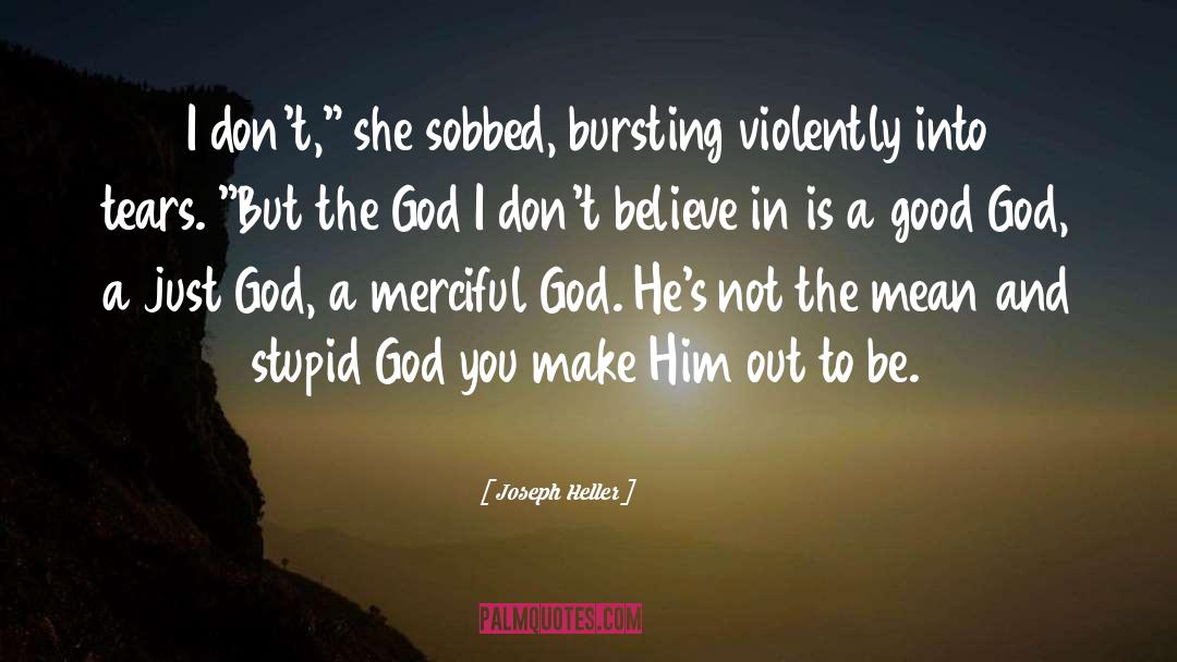 Merciful God quotes by Joseph Heller