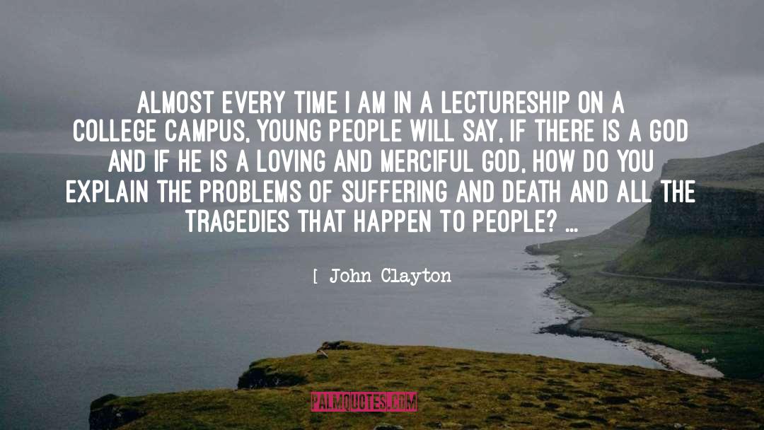 Merciful God quotes by John Clayton